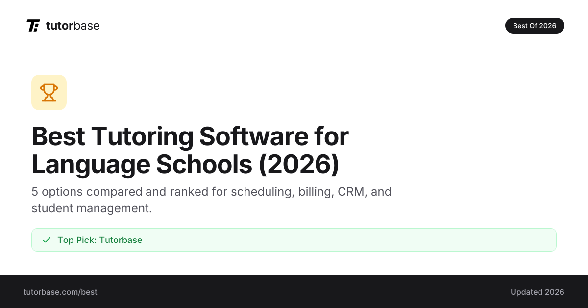Best Tutoring Software for Language Schools (2026) | Tutorbase